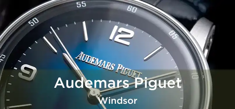  Audemars Piguet Windsor