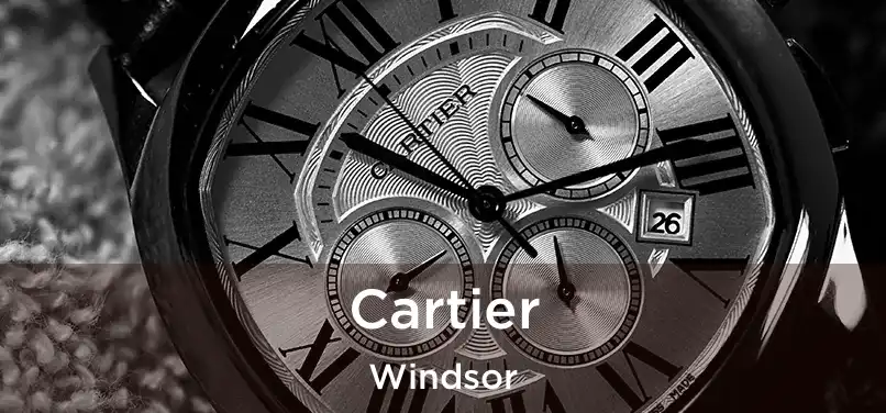  Cartier Windsor