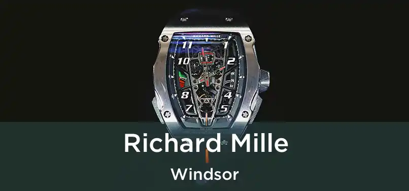  Richard Mille Windsor